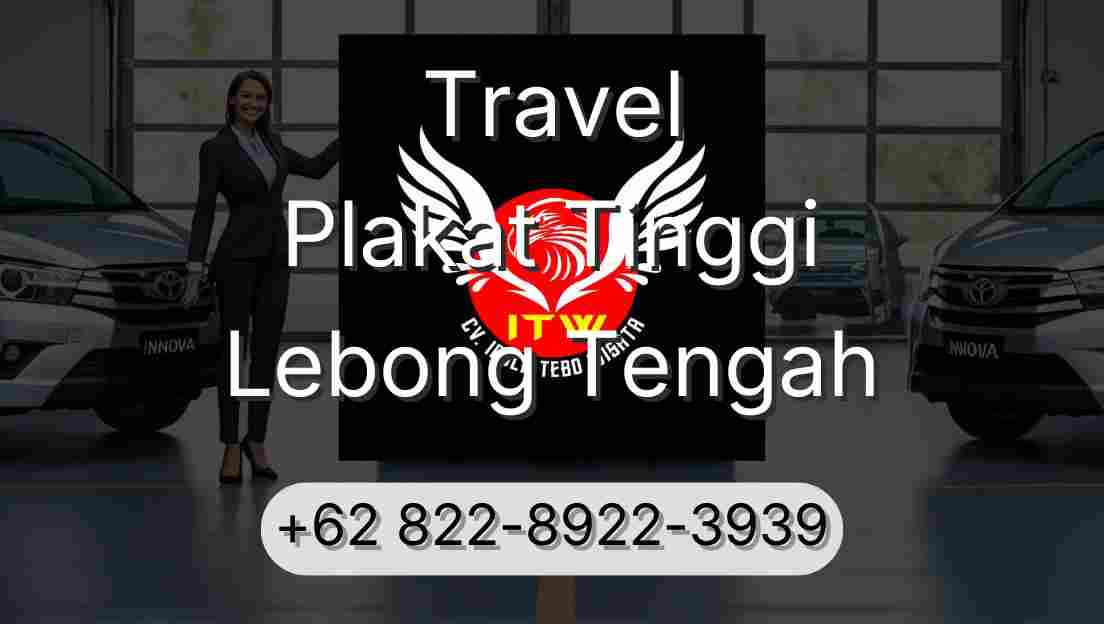 Travel Plakat Tinggi Lebong Tengah