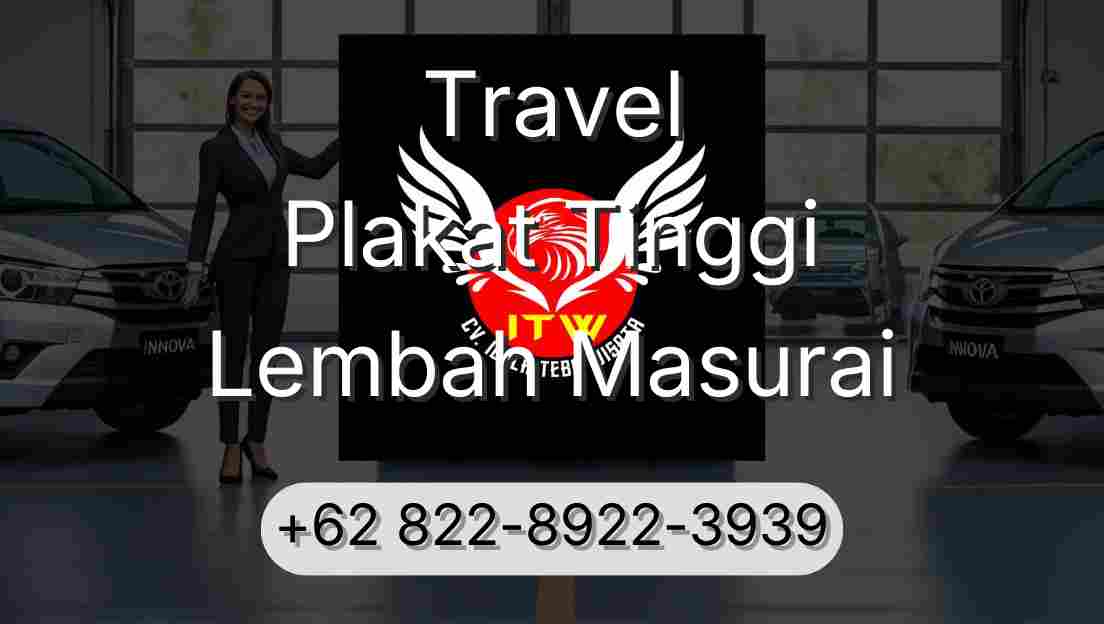 Travel Plakat Tinggi Lembah Masurai