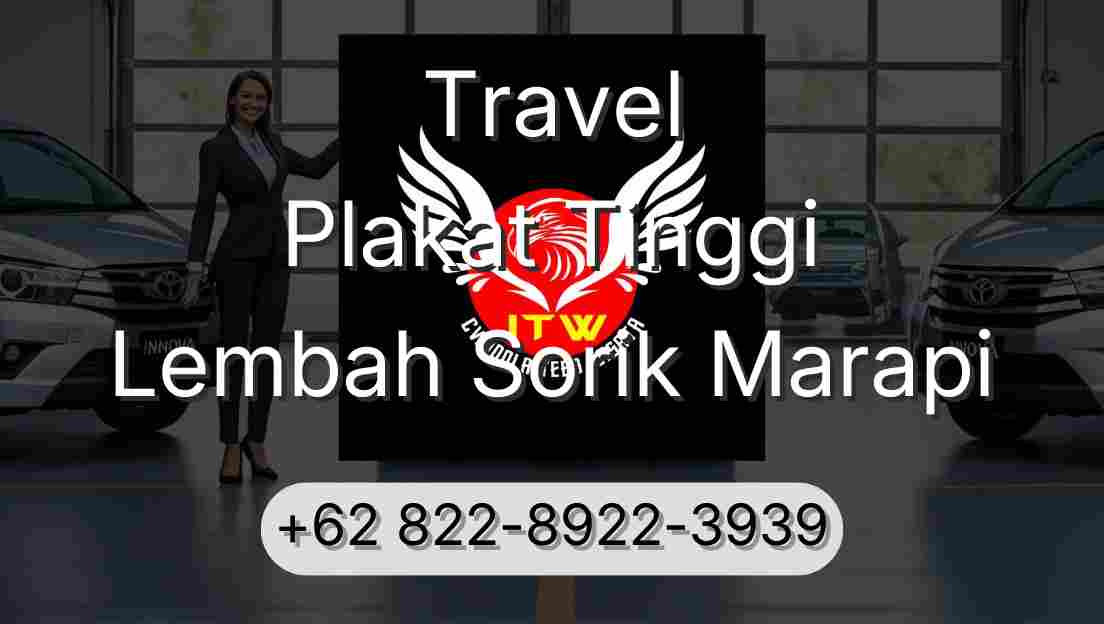 Travel Plakat Tinggi Lembah Sorik Marapi