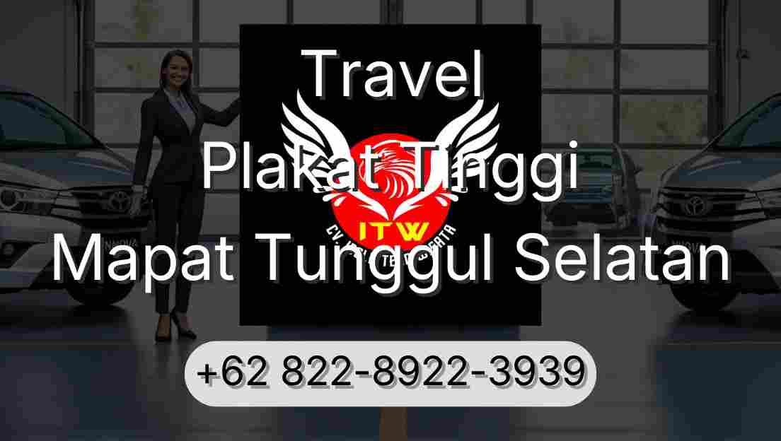 Travel Plakat Tinggi Mapat Tunggul Selatan