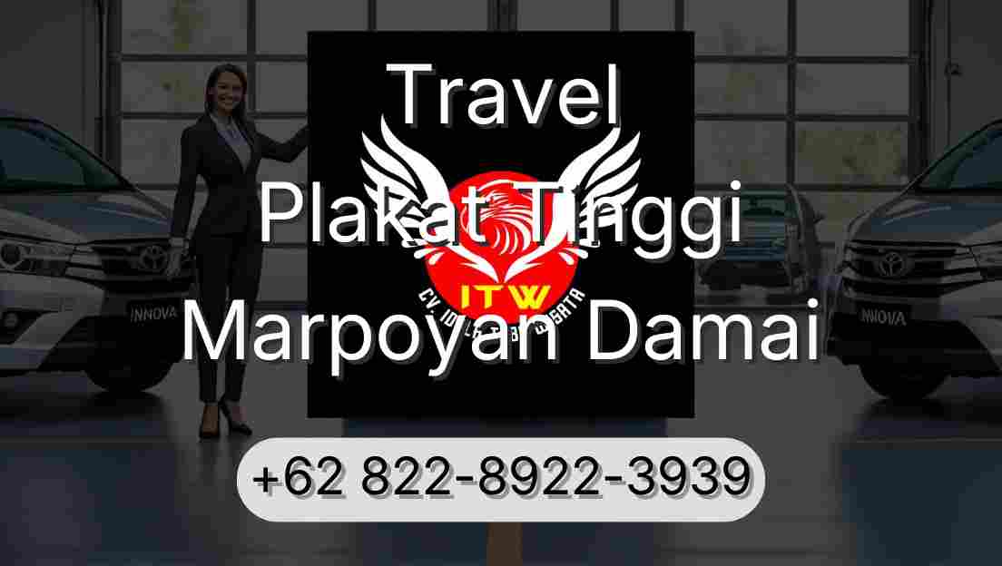 Travel Plakat Tinggi Marpoyan Damai