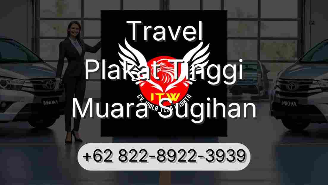 Travel Plakat Tinggi Muara Sugihan