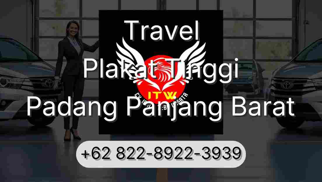 Travel Plakat Tinggi Padang Panjang Barat