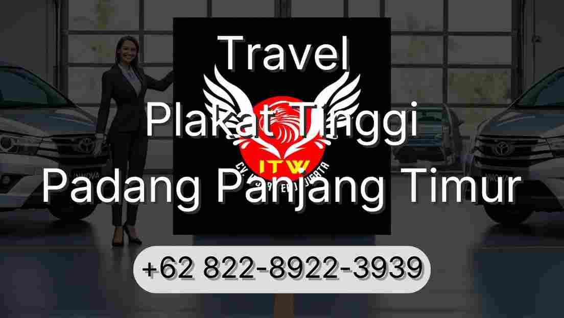 Travel Plakat Tinggi Padang Panjang Timur