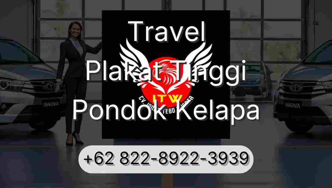Travel Plakat Tinggi Pondok Kelapa