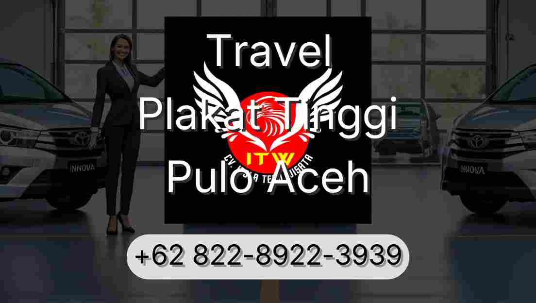Travel Plakat Tinggi Pulo Aceh