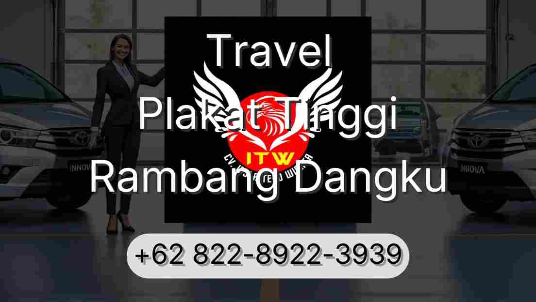 Travel Plakat Tinggi Rambang Dangku
