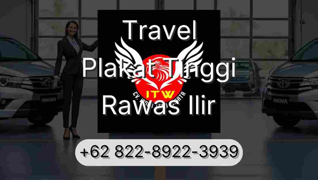 Travel Plakat Tinggi Rawas Ilir