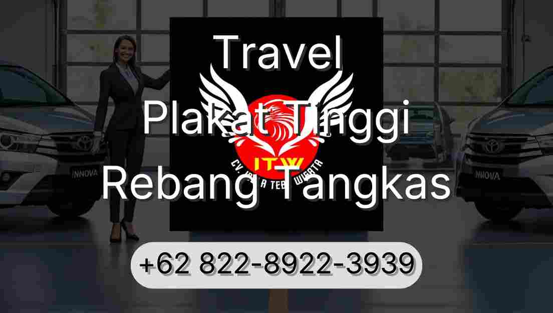 Travel Plakat Tinggi Rebang Tangkas