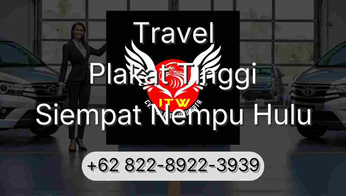 Travel Plakat Tinggi Siempat Nempu Hulu
