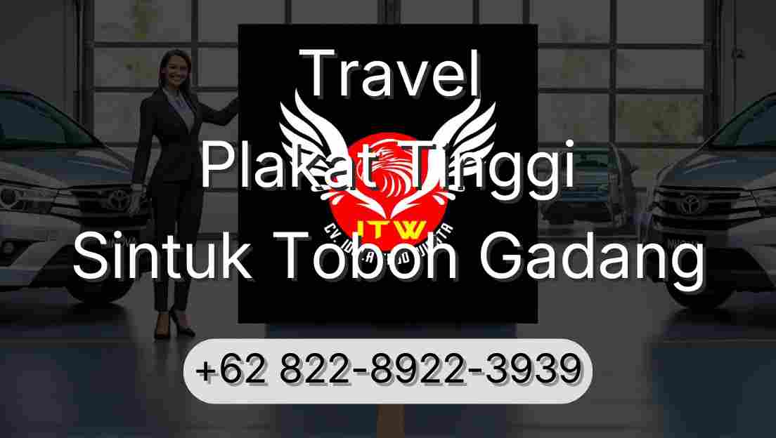 Travel Plakat Tinggi Sintuk Toboh Gadang