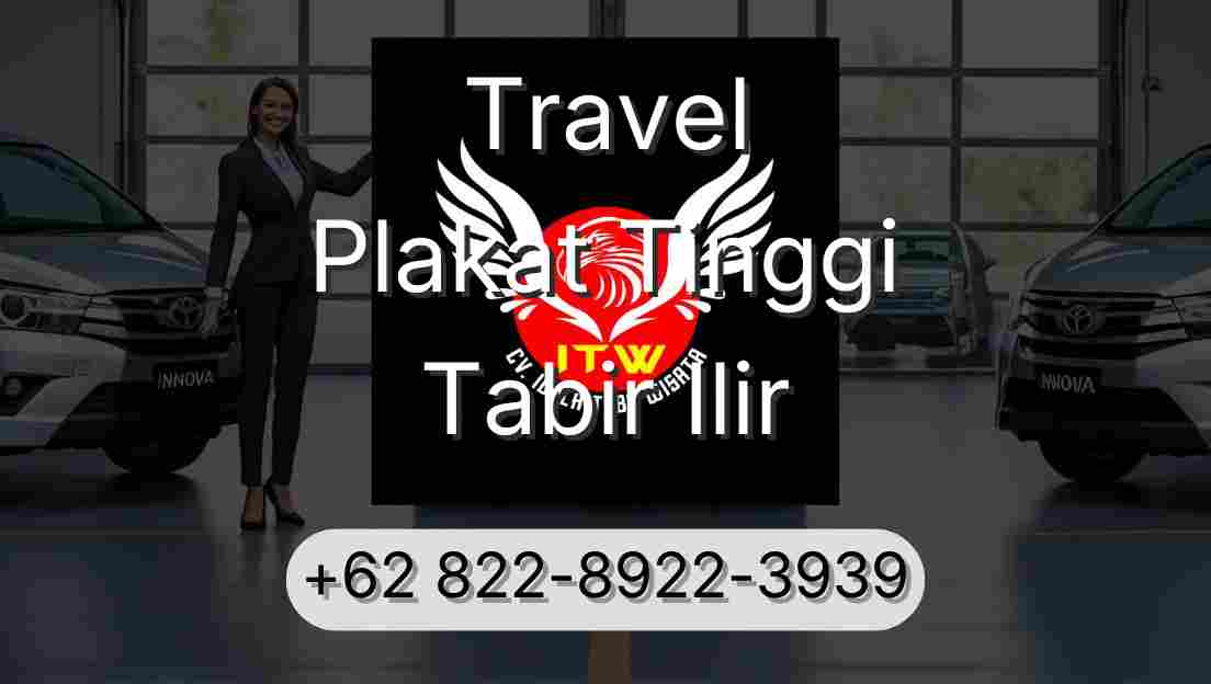 Travel Plakat Tinggi Tabir Ilir