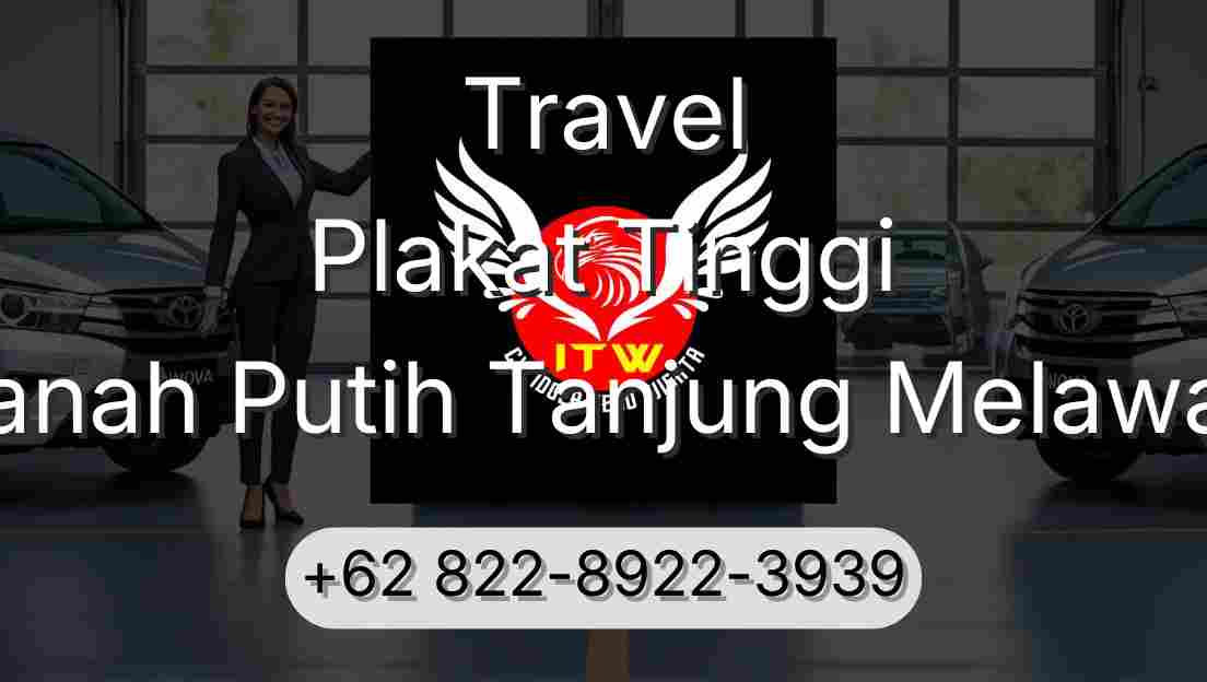 Travel Plakat Tinggi Tanah Putih Tanjung Melawan