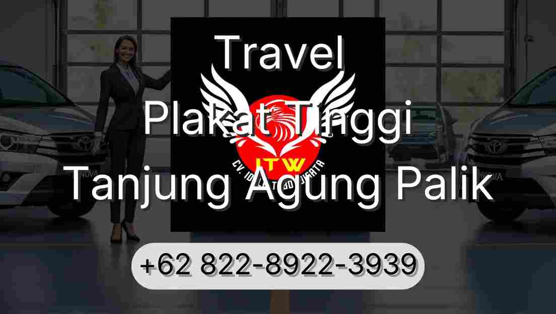 Travel Plakat Tinggi Tanjung Agung Palik