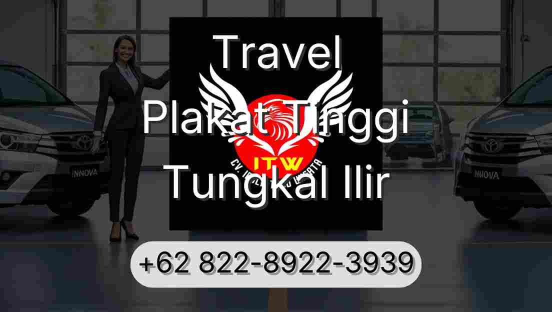 Travel Plakat Tinggi Tungkal Ilir