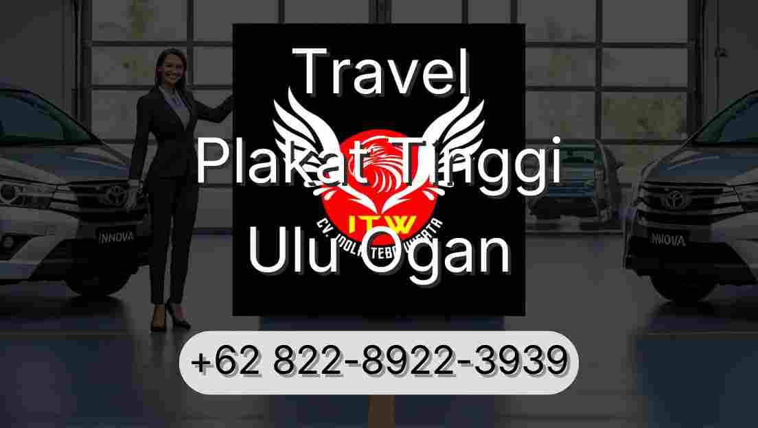 Travel Plakat Tinggi Ulu Ogan