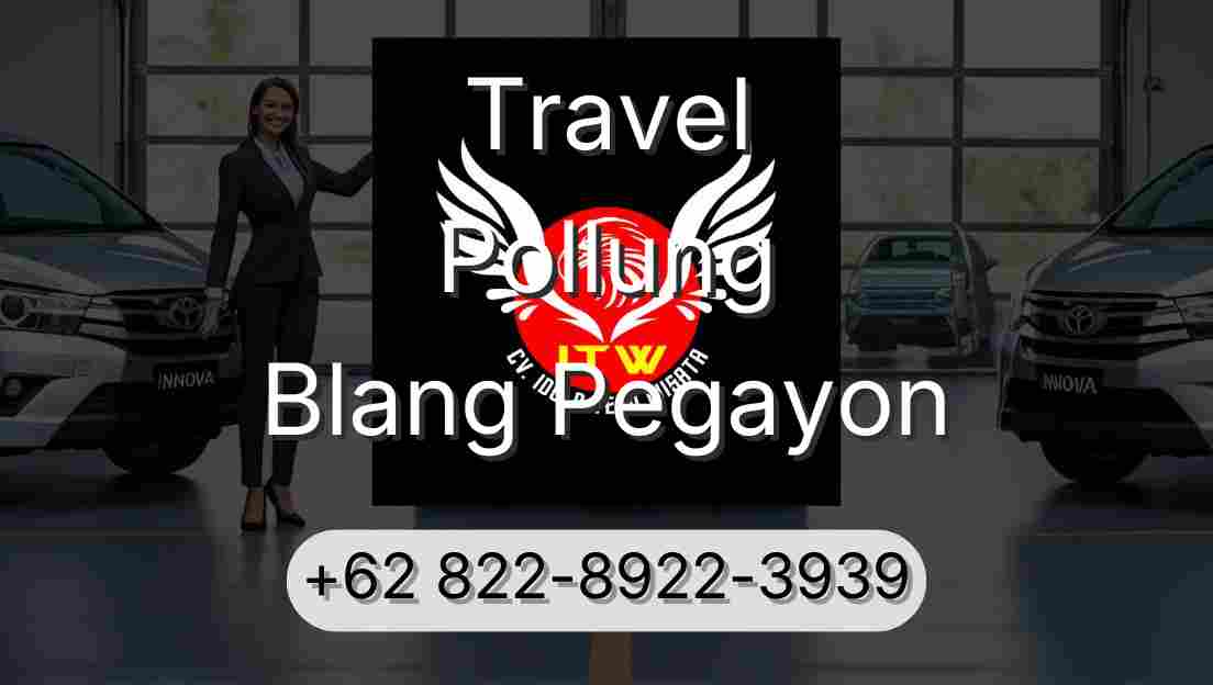 Travel Pollung Blang Pegayon