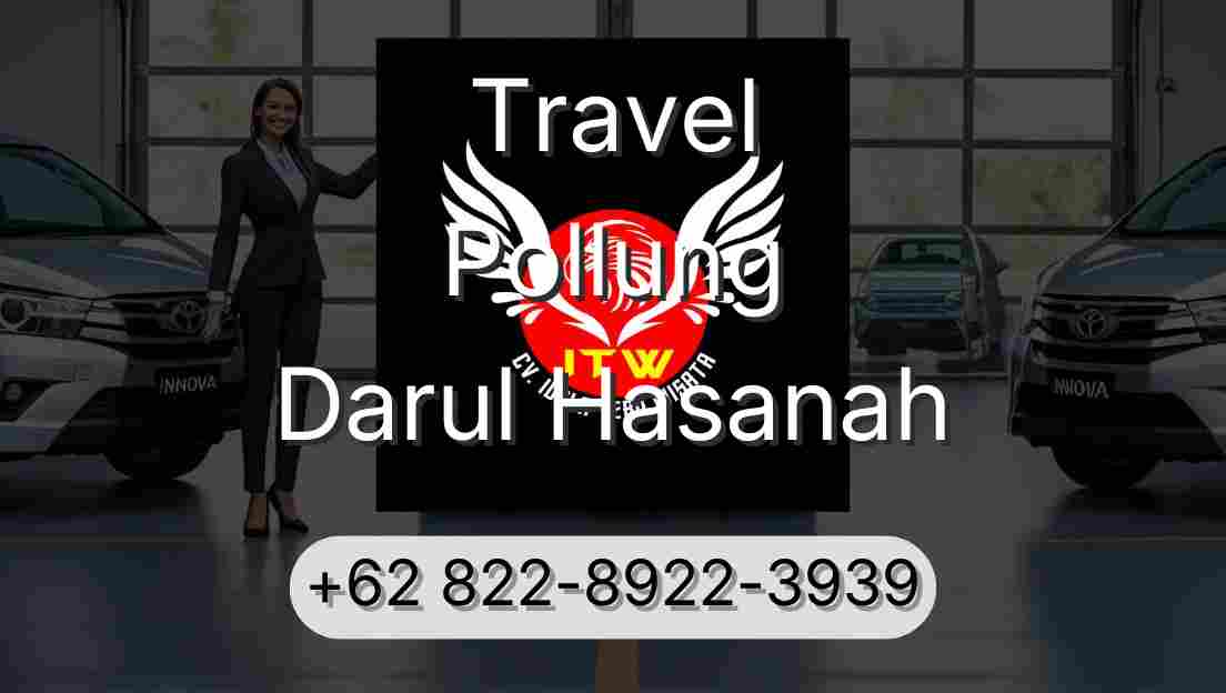 Travel Pollung Darul Hasanah