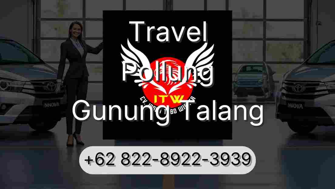 Travel Pollung Gunung Talang