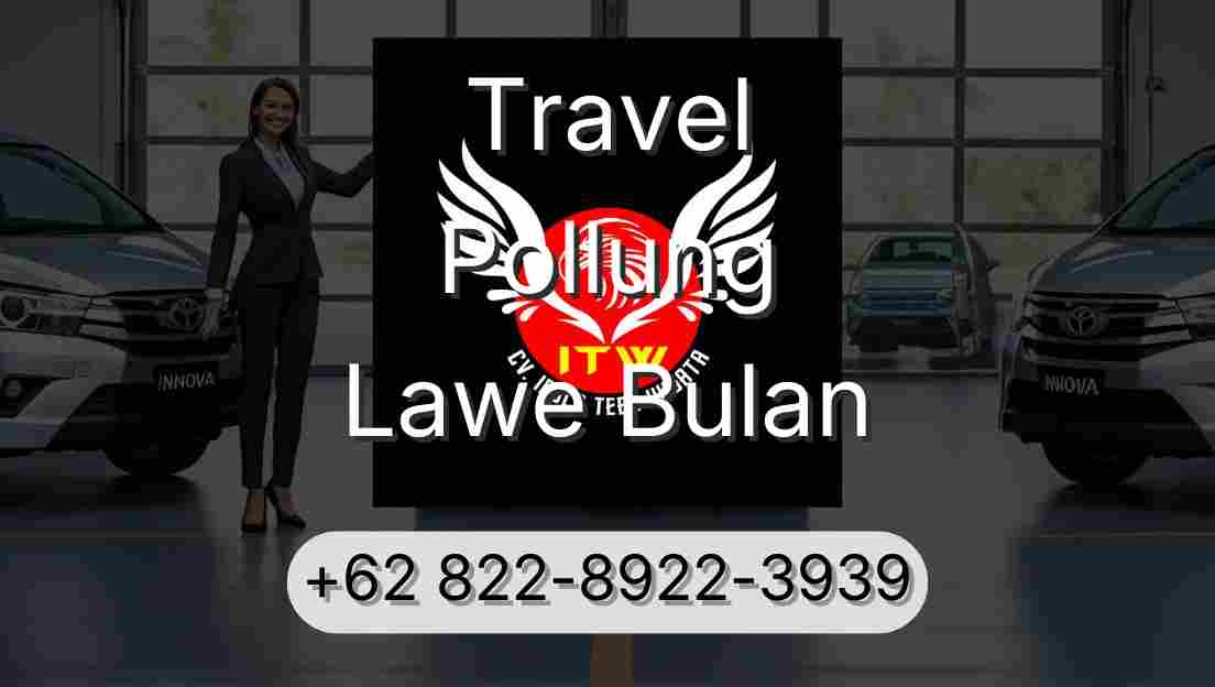 Travel Pollung Lawe Bulan