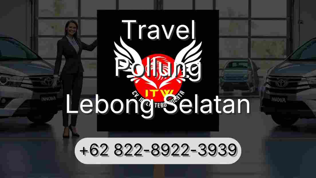 Travel Pollung Lebong Selatan