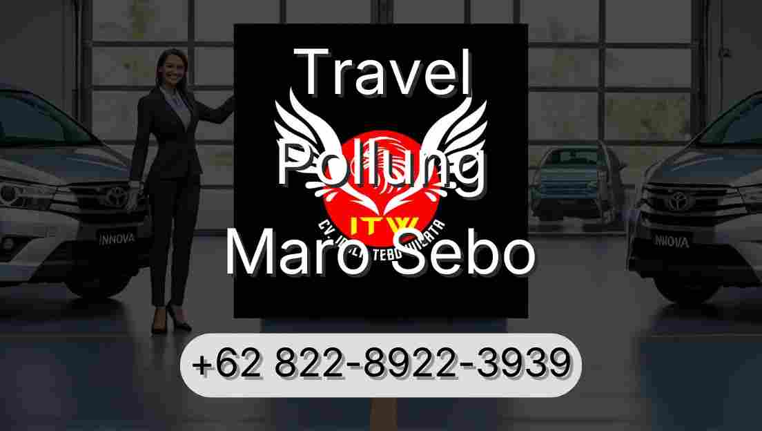 Travel Pollung Maro Sebo