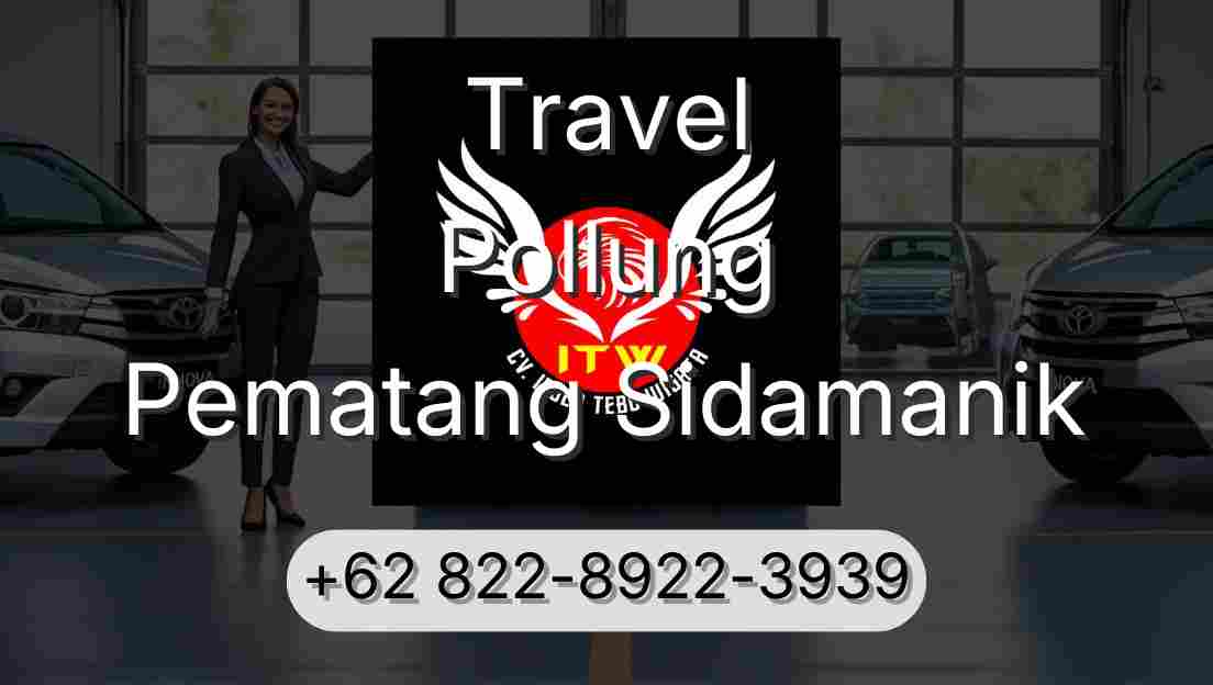 Travel Pollung Pematang Sidamanik