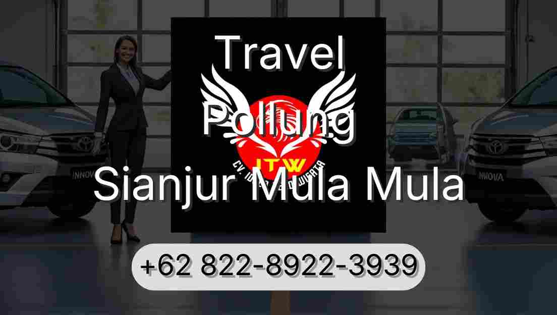 Travel Pollung Sianjur Mula Mula