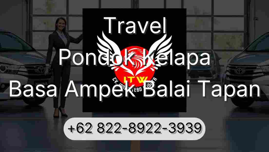 Travel Pondok Kelapa Basa Ampek Balai Tapan