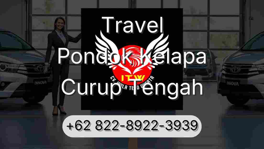 Travel Pondok Kelapa Curup Tengah