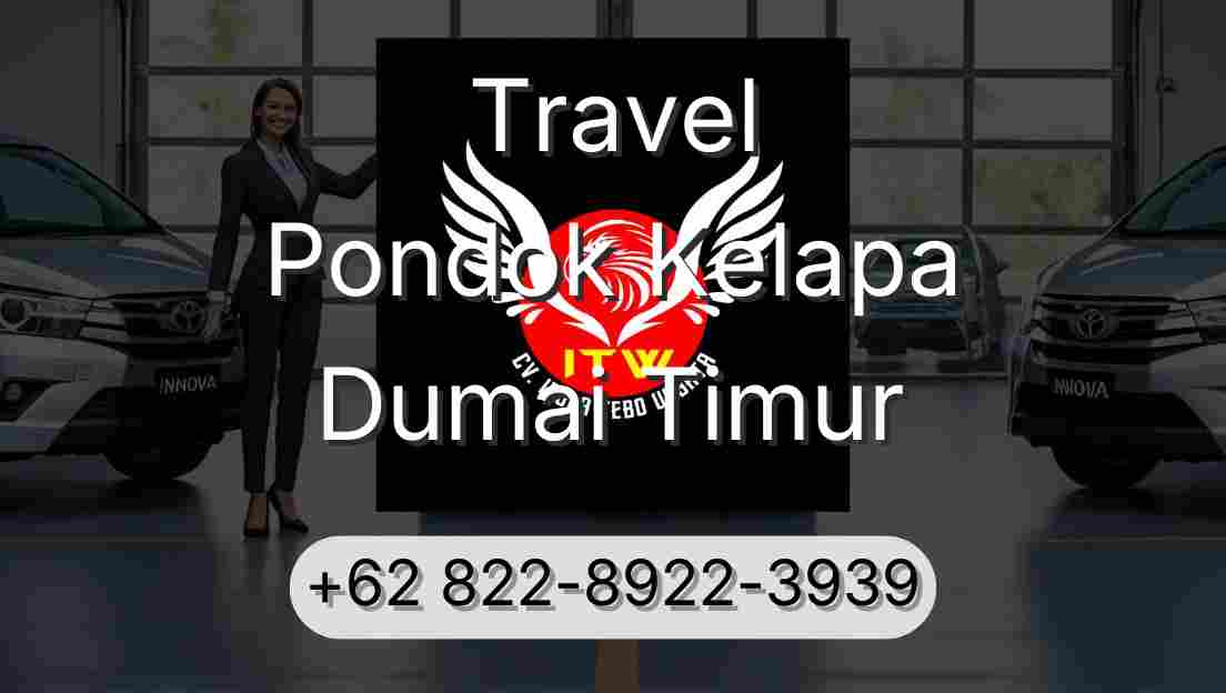 Travel Pondok Kelapa Dumai Timur