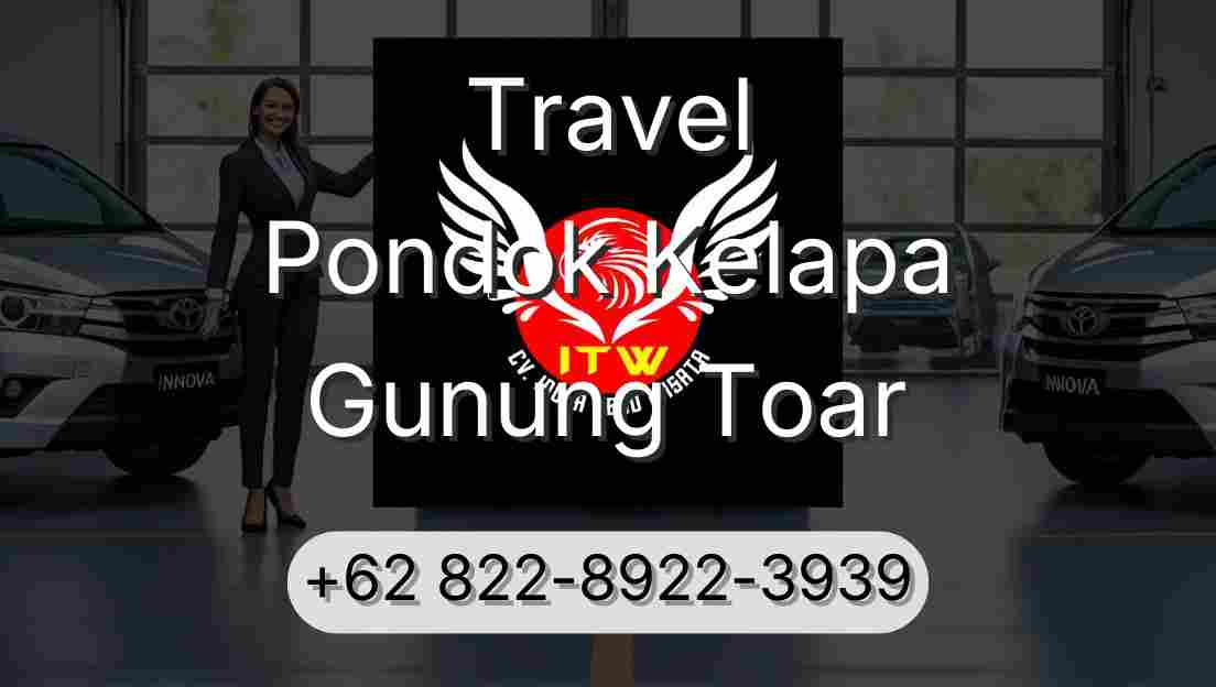 Travel Pondok Kelapa Gunung Toar