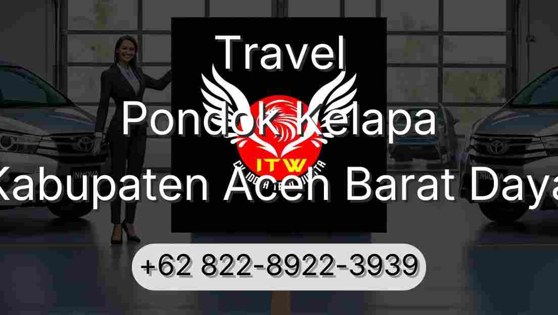 Travel Pondok Kelapa Kabupaten Aceh Barat Daya