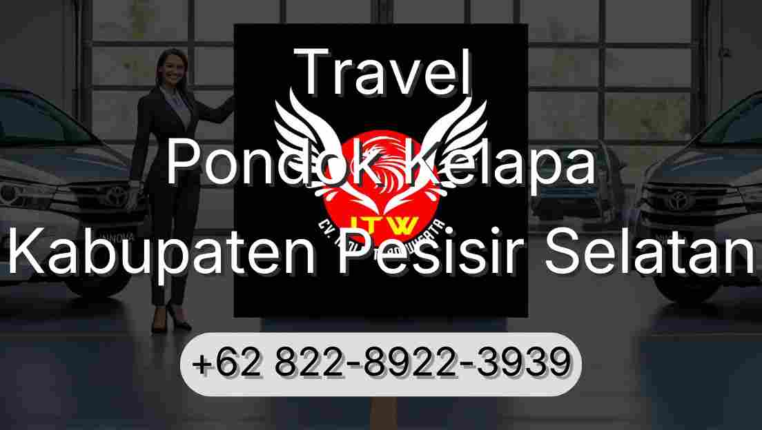 Travel Pondok Kelapa Kabupaten Pesisir Selatan