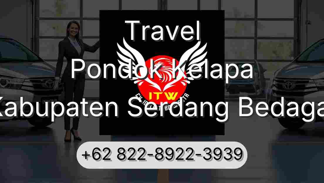 Travel Pondok Kelapa Kabupaten Serdang Bedagai