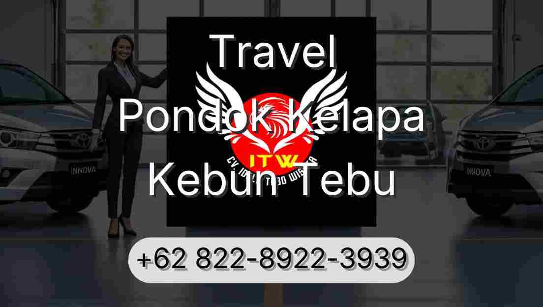 Travel Pondok Kelapa Kebun Tebu