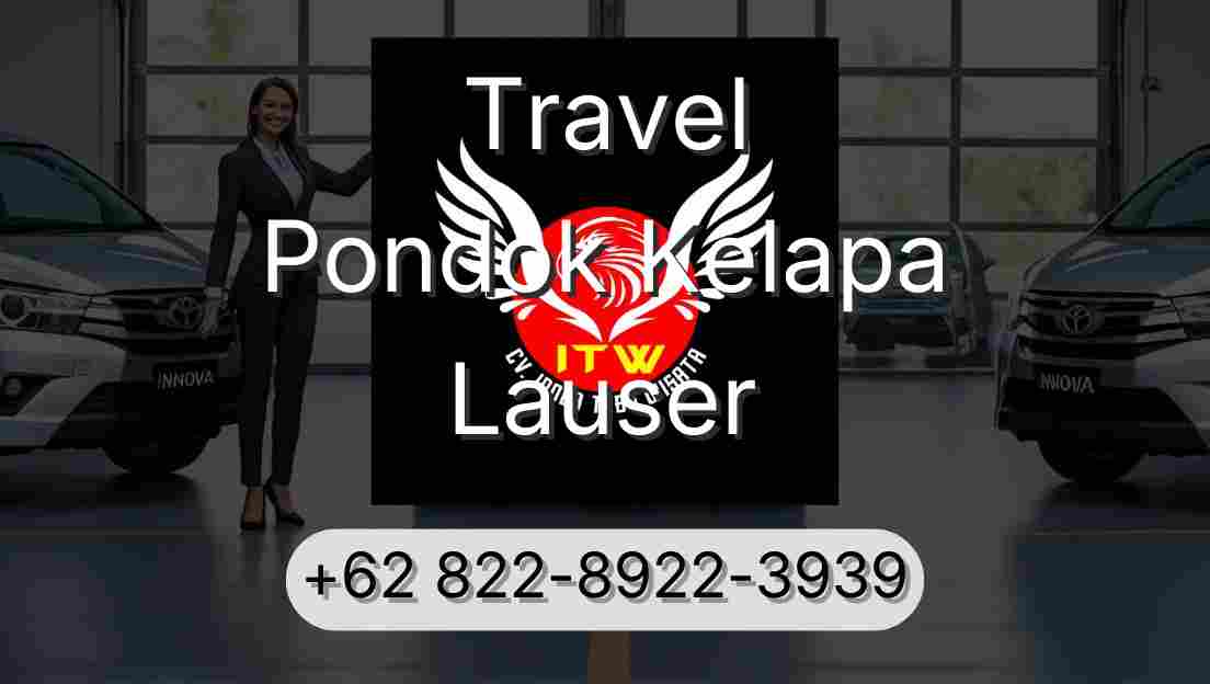 Travel Pondok Kelapa Lauser