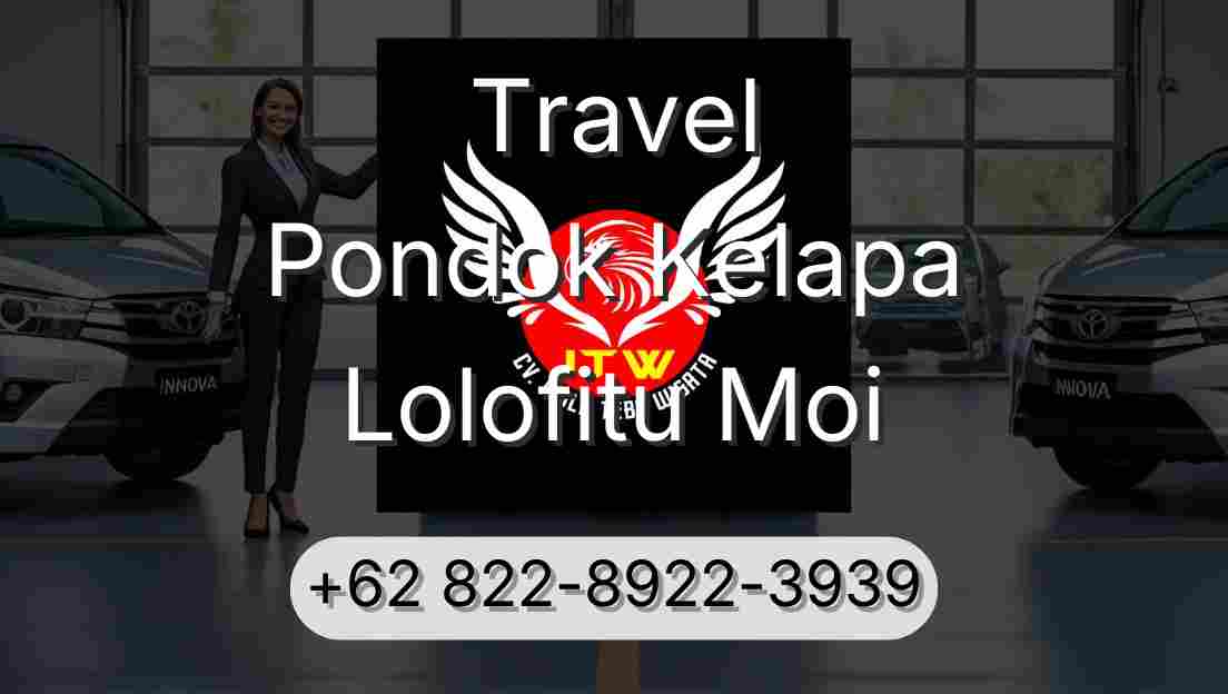 Travel Pondok Kelapa Lolofitu Moi