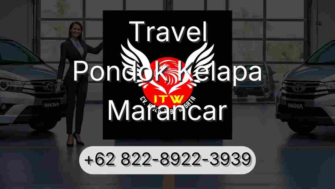 Travel Pondok Kelapa Marancar