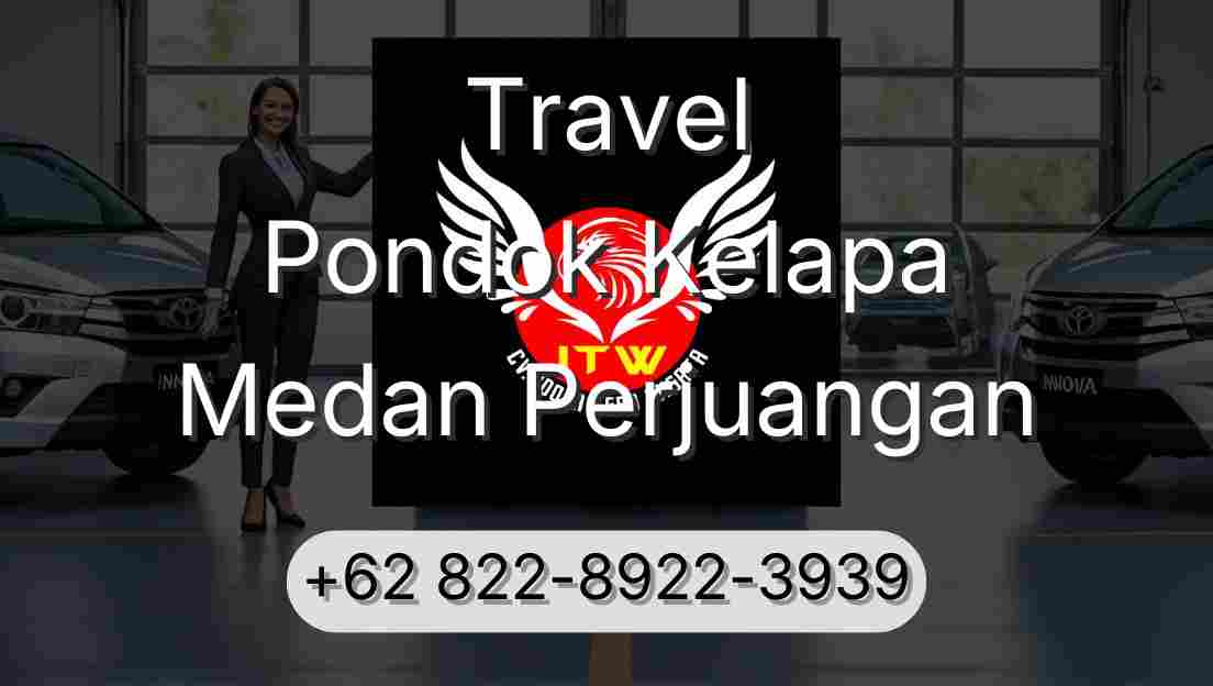 Travel Pondok Kelapa Medan Perjuangan