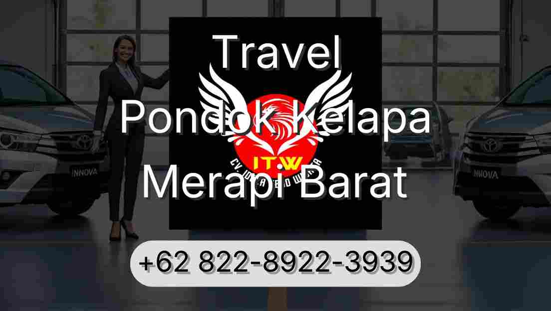 Travel Pondok Kelapa Merapi Barat