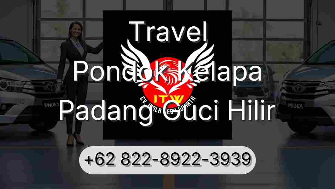 Travel Pondok Kelapa Padang Guci Hilir