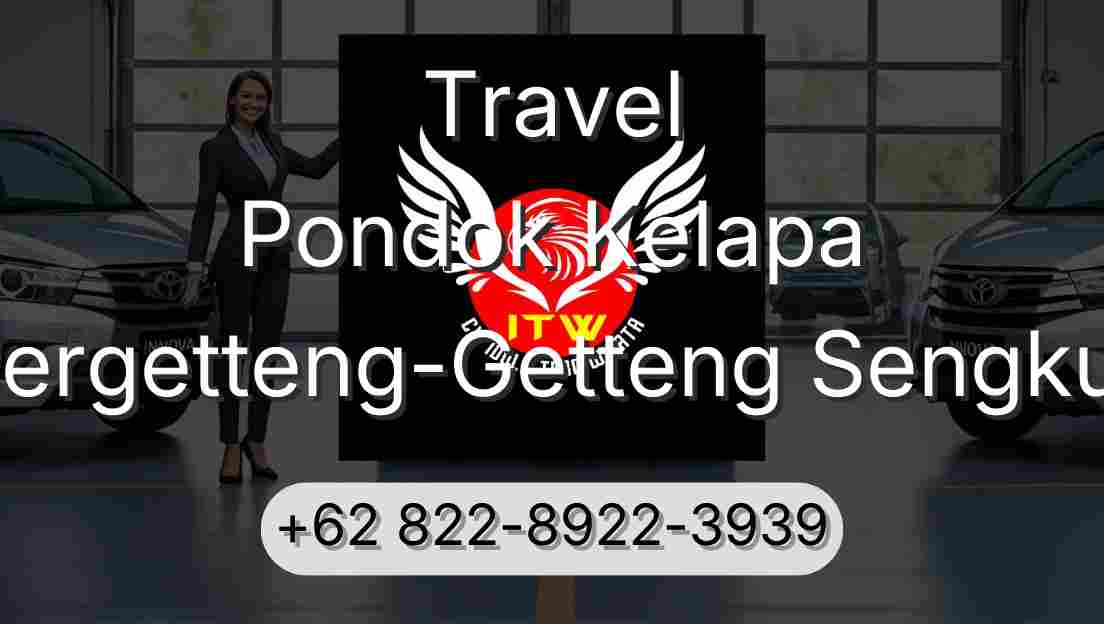 Travel Pondok Kelapa Pergetteng-Getteng Sengkut