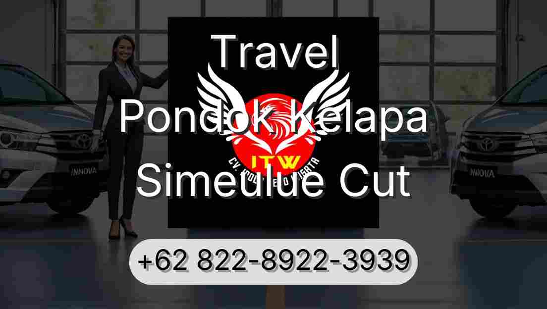 Travel Pondok Kelapa Simeulue Cut