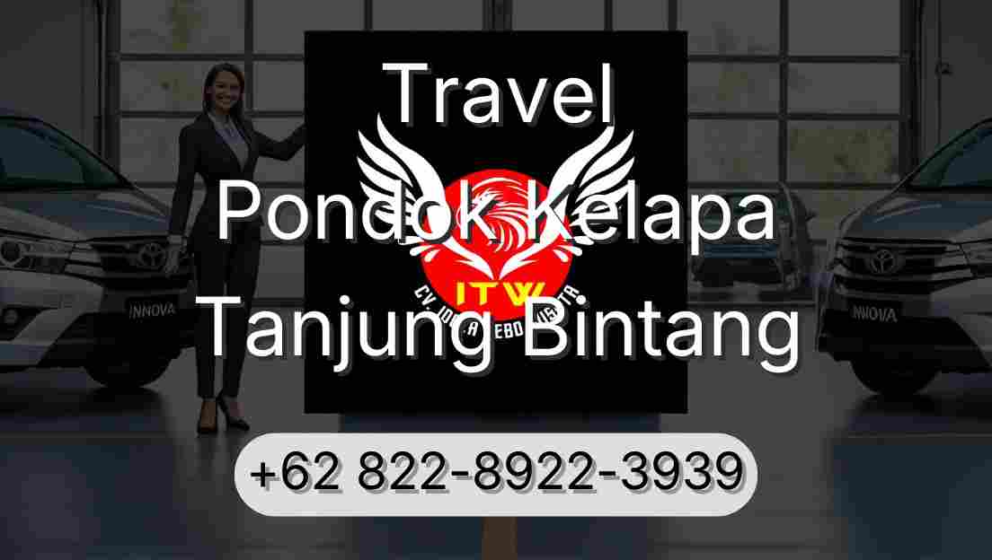 Travel Pondok Kelapa Tanjung Bintang