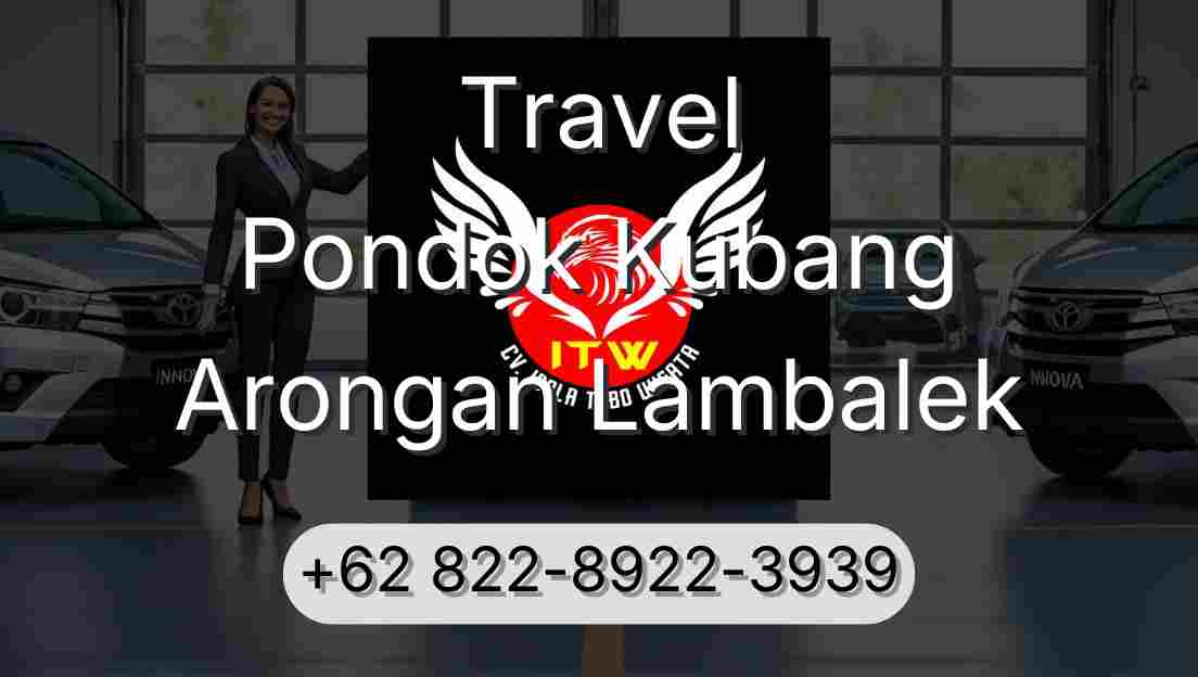 Travel Pondok Kubang Arongan Lambalek