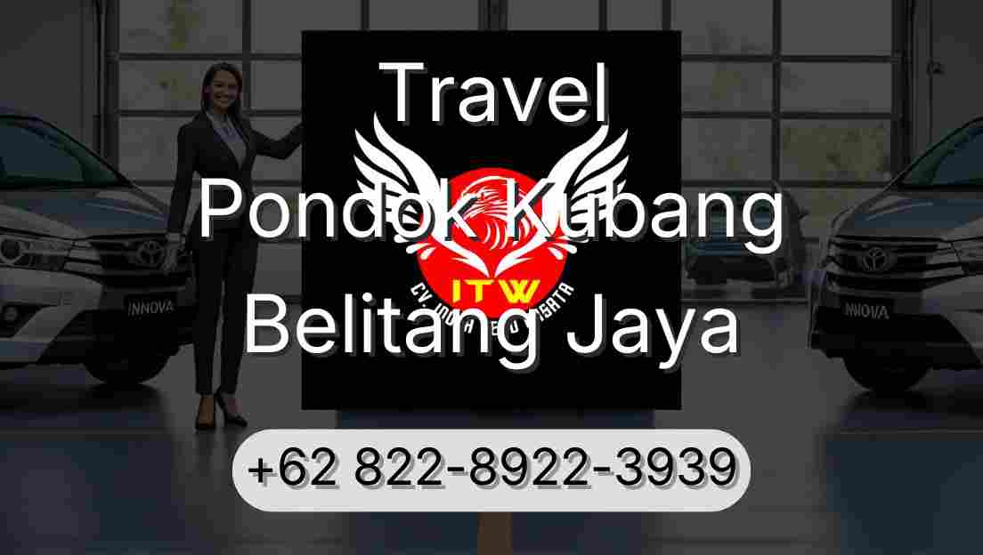 Travel Pondok Kubang Belitang Jaya