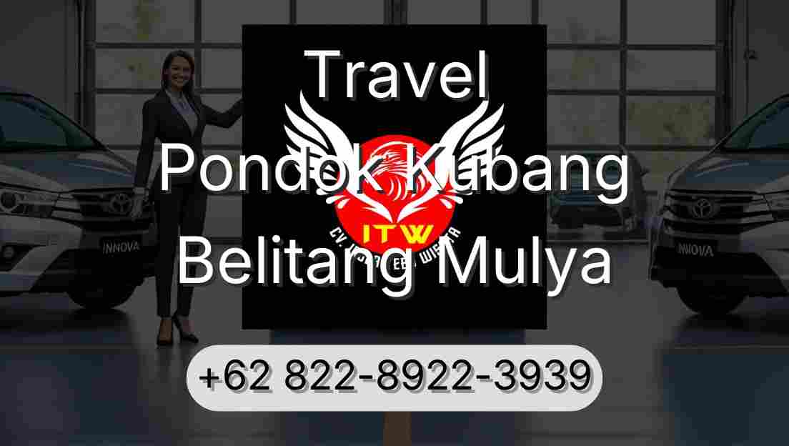 Travel Pondok Kubang Belitang Mulya