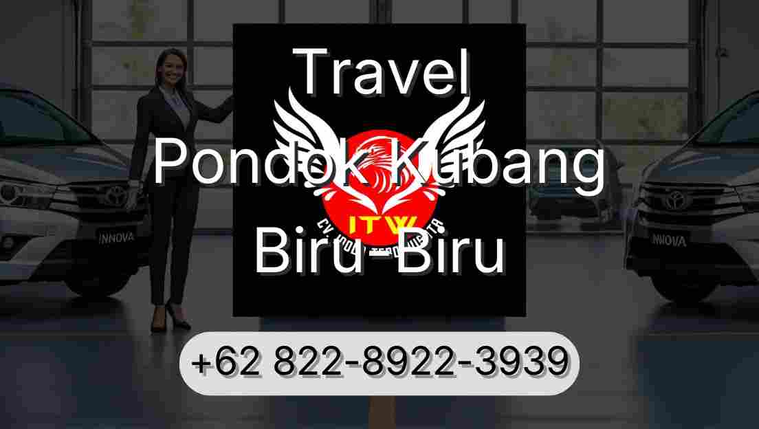 Travel Pondok Kubang Biru-Biru