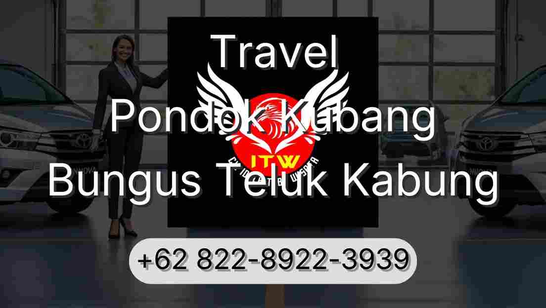 Travel Pondok Kubang Bungus Teluk Kabung